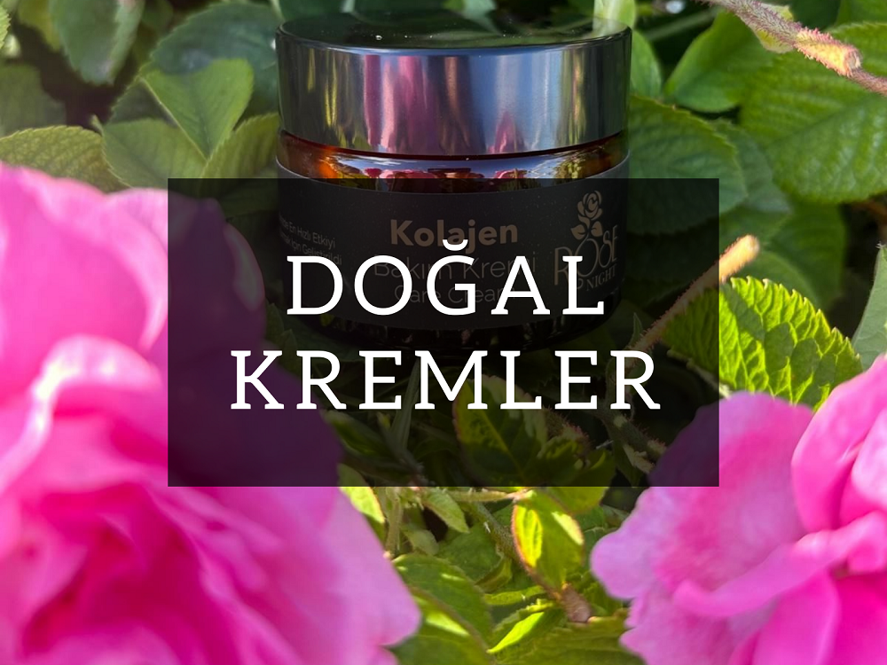 Doğal Kremler